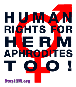 Human Rights For Hemaphrodites, Too!